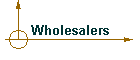 Wholesalers